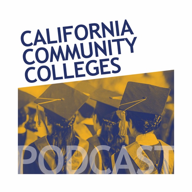 California Community Colleges podcast: Dr. Joseph Castro